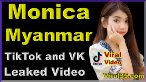Monica Myanmar VK Viral Porn video