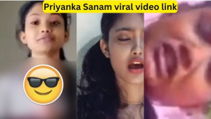 Priyanka Sanam Viral Video Porn